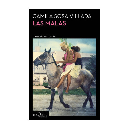 LIBRO. LAS MALAS. CAMILA SOSA VILLADA