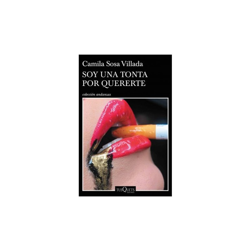 LIBRO. SOY UNA TONTA POR QUERERTE