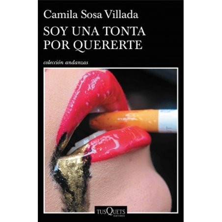 LIBRO. SOY UNA TONTA POR QUERERTE