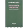 LIBRO. NUEVAMENTE HITCHCOCK - ESCRITOS Y ENTREVISTAS 2