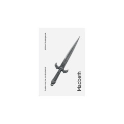 LIBRO. Macbeth. William Shakespeare. Traducción de Joe Broderick