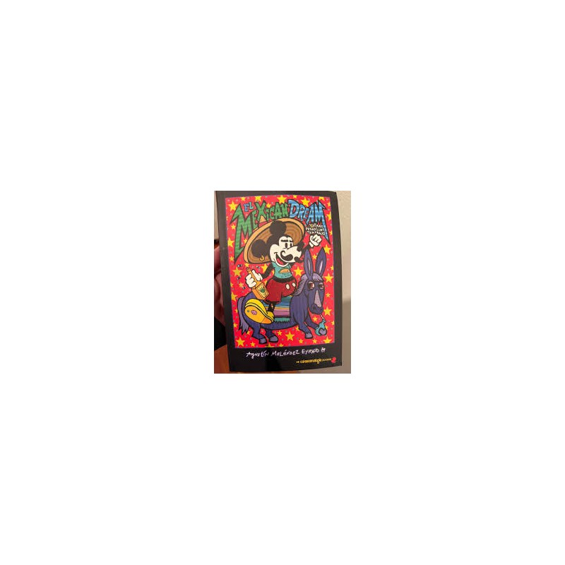 Libro. EL MEXICAN DREAM y otras pesadillas teatrales