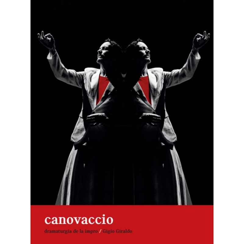 Libro. CANOVACCIO. Dramaturgia de la impro. Gigio Giraldo