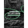 Libro. SABIDURÍA DE LAS LIANAS. Cosmopoética del refugio I