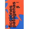 LIBRO. Ficciones Patógenas