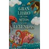 Libro. EL GRAN LIBRO DE LOS MITOS Y LAS LEYENDAS