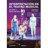Libro. INTERPRETACIÓN EN EL TEATRO MUSICAL