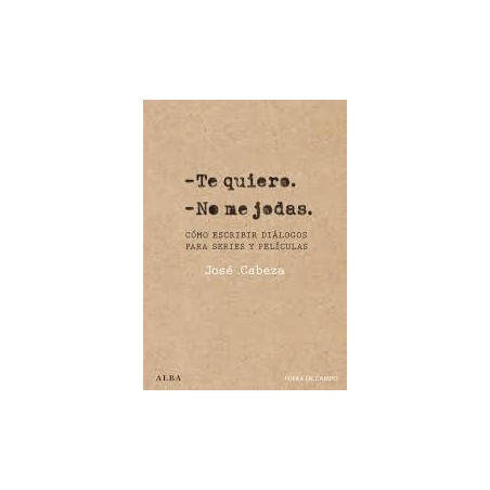 Libro. TE QUIERO, NO ME JODAS