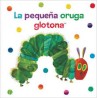 LIBRO. LA PEQUEÑA ORUGA GLOTONA (LIBRO TELA)