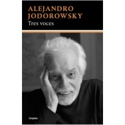 LIBRO. TRES VOCES. ALEJANDRO JODOROWSKY