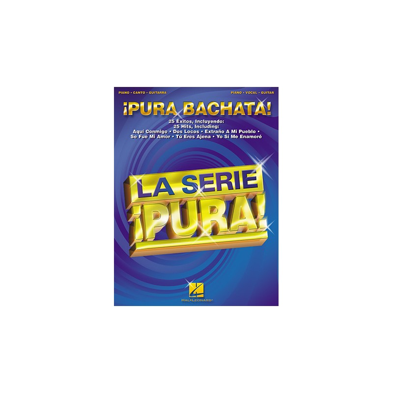 Partitura. ¡Pura Bachata! Piano/Vocal/Guitar Songbook