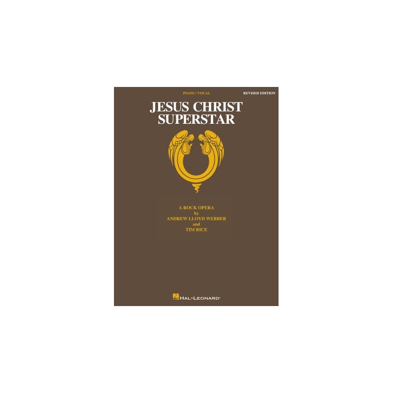 Partitura. Jesus Christ Superstar – Revised Edition A Rock Opera. Vocal Selections
