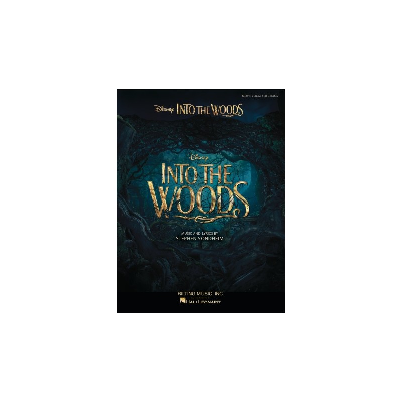 Partitura. INTO THE WOODS. Vocal Selections from the Disney Movie