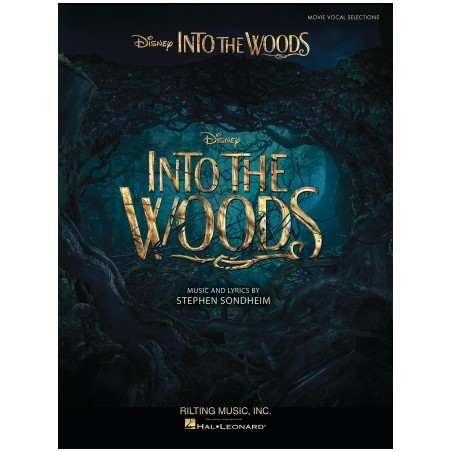 Partitura. INTO THE WOODS. Vocal Selections from the Disney Movie