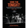 Libro.  Closer Look Some Fun Tonight!: The Backstage Story of How the Beatles Rocked America. The Historic Tours of 1964-1966