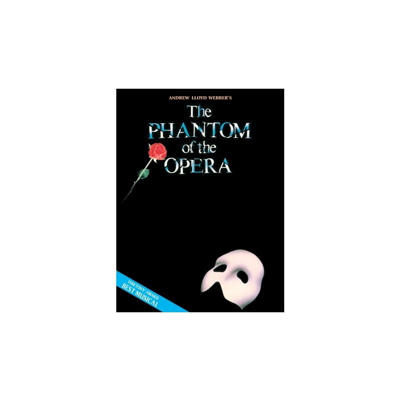 Partitura. Phantom of the Opera – Souvenir Edition Piano/Vocal Selections (Melody in the Piano Part)