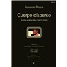 Libro. CUERPO DISPERSO. Fernando Pessoa. Textos publicados (1912-1935)