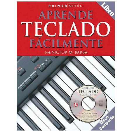 Libro. Primer Nivel: Aprende teclado fácilmente