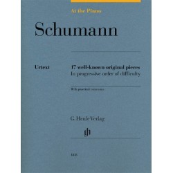 Partitura. Robert Schumann: At the Piano 17 Well-Known Original Pieces in Progressive Order