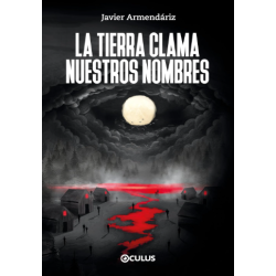 Libro. La tierra clama nuestros nombres.