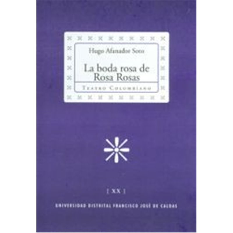 Libro. LA BODA ROSA DE ROSA ROSAS
