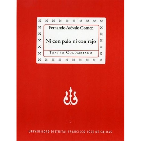 Libro. NI CON PALO NI CON REJO