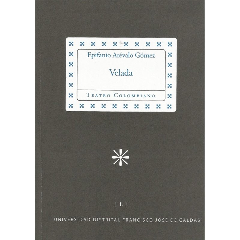 Libro. VELADA - Epifanio Arévalo Gómez