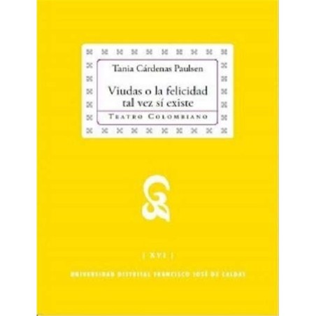 Libro. VIUDAS O LA FELICIDAD TAL VEZ SÍ EXISTE
