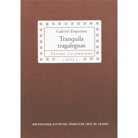 Libro. TRANQUILA TRAGALEGUAS