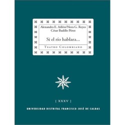 Libro. SI EL RÍO HABLARA...