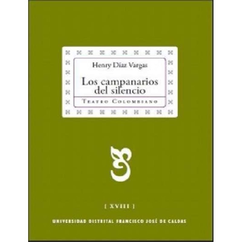 Libro. LOS CAMPANARIOS DEL SILENCIO