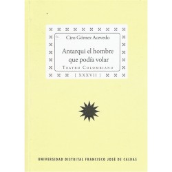 Libro. ANTARQUI, EL HOMBRE QUE PODÍA VOLAR