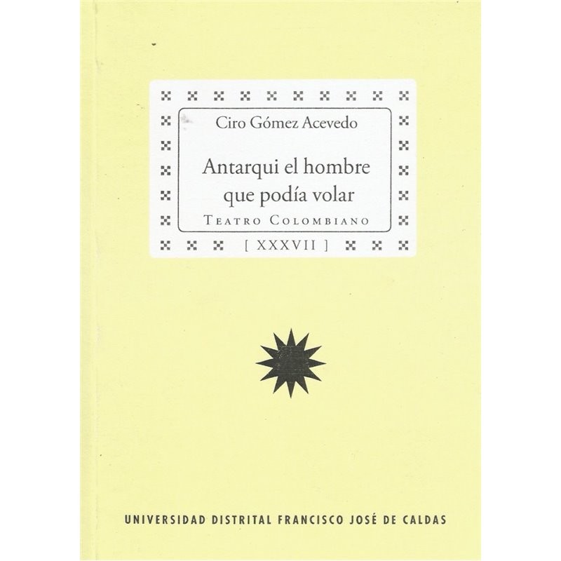 Libro. ANTARQUI, EL HOMBRE QUE PODÍA VOLAR
