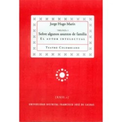 Libro. SOBRE ALGUNOS ASUNTOS DE FAMILIA. Trilogía I