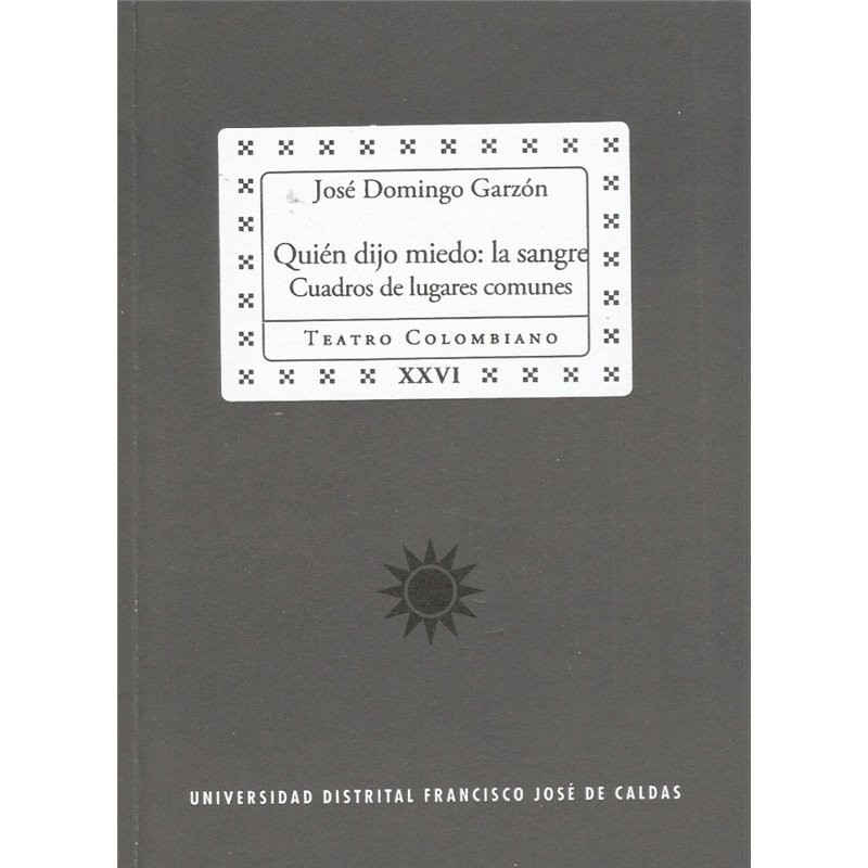 Libro. QUIEN DIJO MIEDO: LA SANGRE