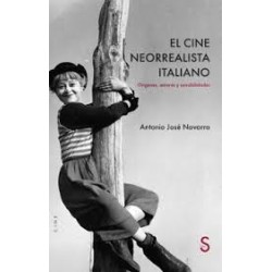 Libro. EL CINE NEORREALISTA ITALIANO