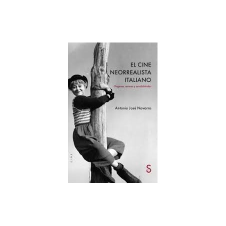 Libro. EL CINE NEORREALISTA ITALIANO