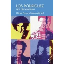 Libro. LOS RODRÍGUEZ. SIN DOCUMENTOS