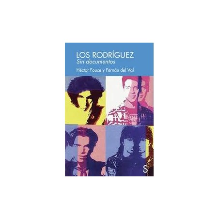 Libro. LOS RODRÍGUEZ. SIN DOCUMENTOS
