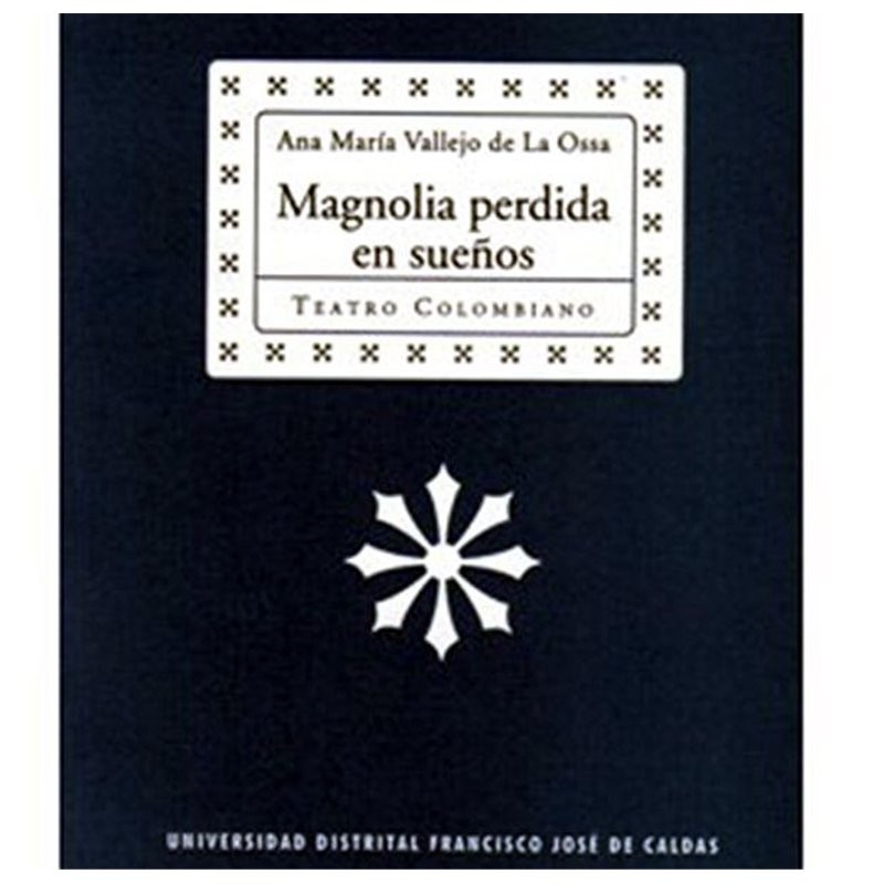 Libro. MAGNOLIA PERDIDA EN SUEÑOS