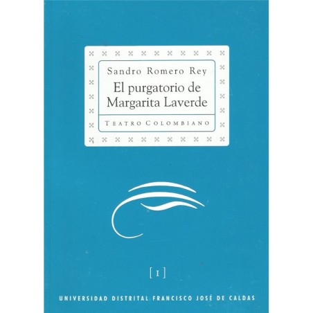 Libro. EL PURGATORIO DE MARGARITA LAVERDE
