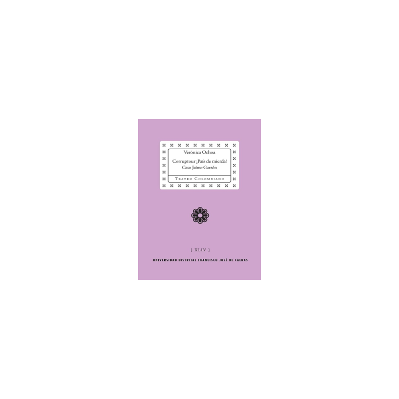 Libro. Corruptor ¡ País de Mierda! Caso Jaime Garzón