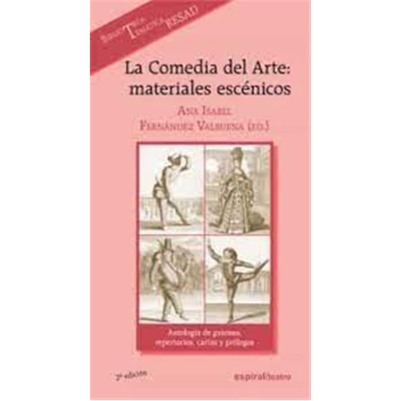 Libro. LA COMEDIA DEL ARTE: MATERIALES ESCÉNICOS