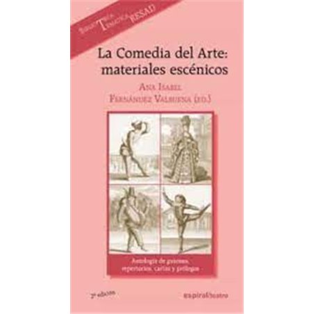 Libro. LA COMEDIA DEL ARTE: MATERIALES ESCÉNICOS