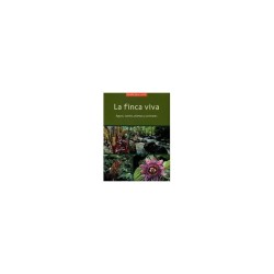 Libro. LA FINCA VIVA. Aguas, suelos, plantas y animales