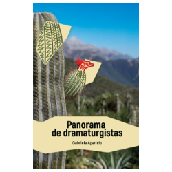 Panorama de dramaturgistas