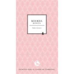 Libro. MIERDA BONITA - Escritos para el conde de Torrefiel