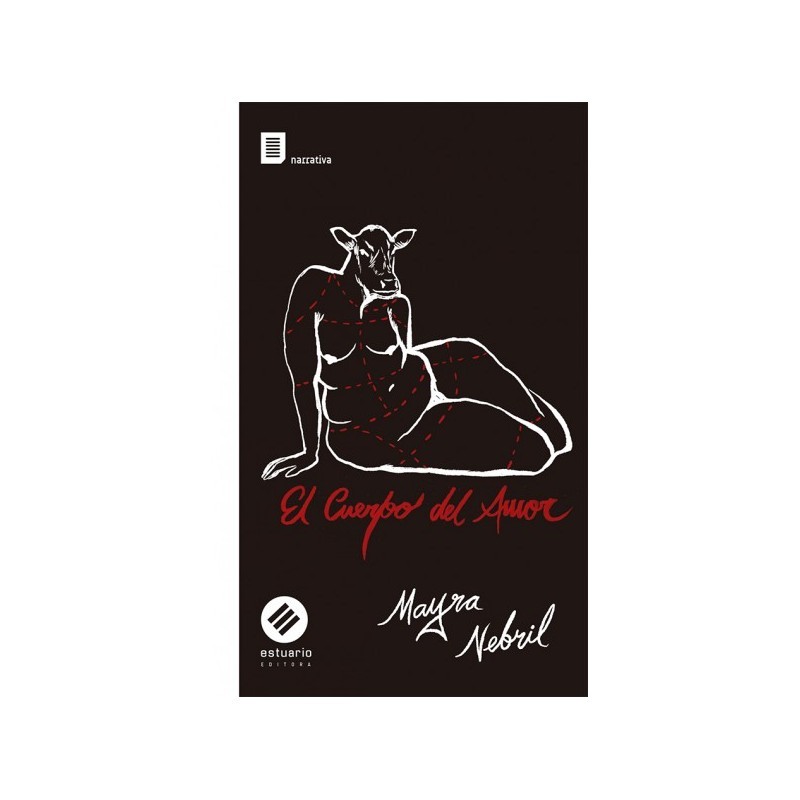 Libro. EL CUERPO DEL AMOR. Mayra Nebril