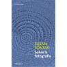 Libro. SOBRE LA FOTOGRAFÍA. Susan Sontag