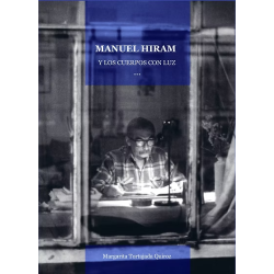 Libro. Manuel Hiram y los cuerpos con luz.